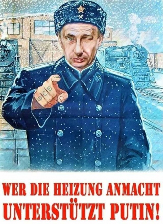 wer die heizung anmacht unterstützt putin.jpg